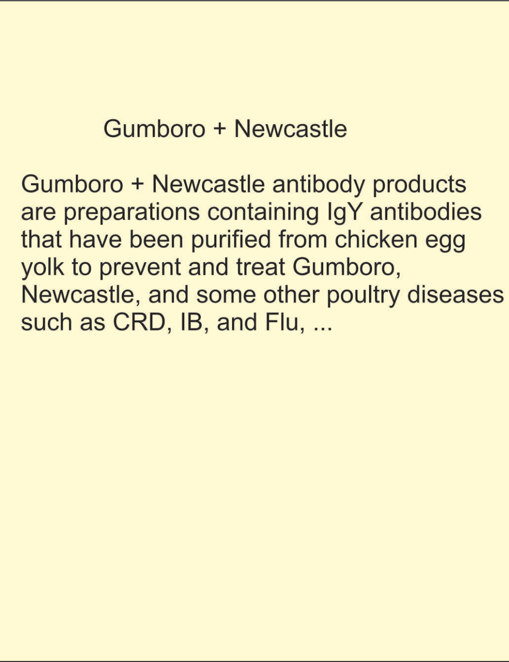 GUMBORO + NEWCASTLE ANTIBODY
